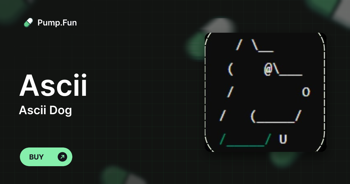 Ascii Dog (Ascii) - Pump