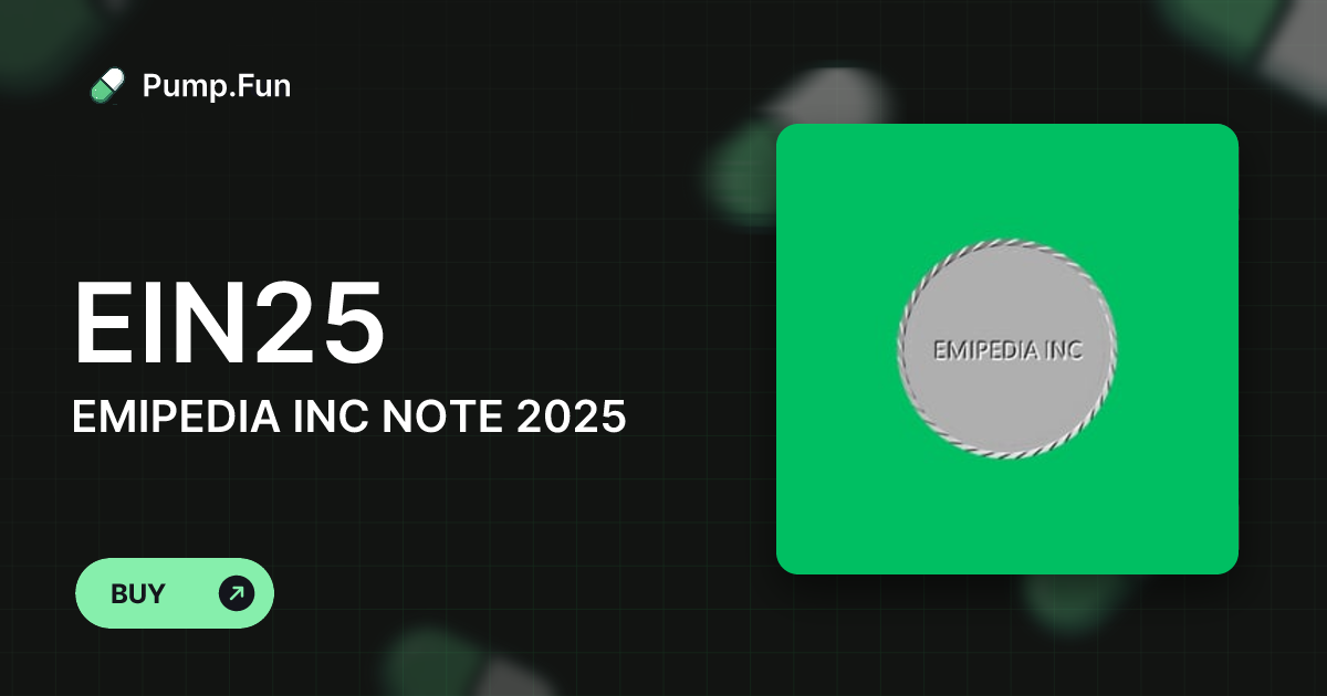 EMIPEDIA INC NOTE 2025 (EIN25) - Pump