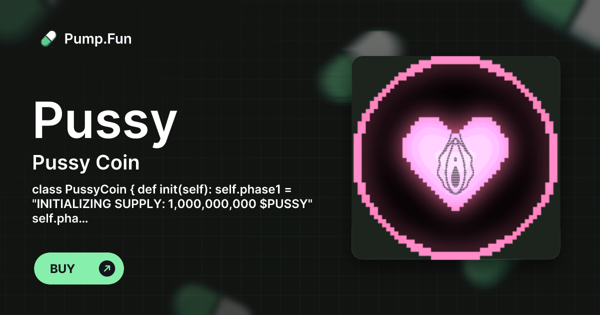 Pussy Coin (Pussy) - Pump