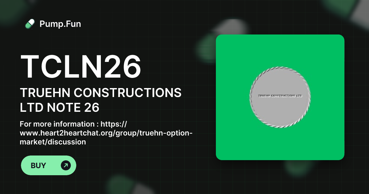 TRUEHN CONSTRUCTIONS LTD NOTE 26 (TCLN26) - Pump