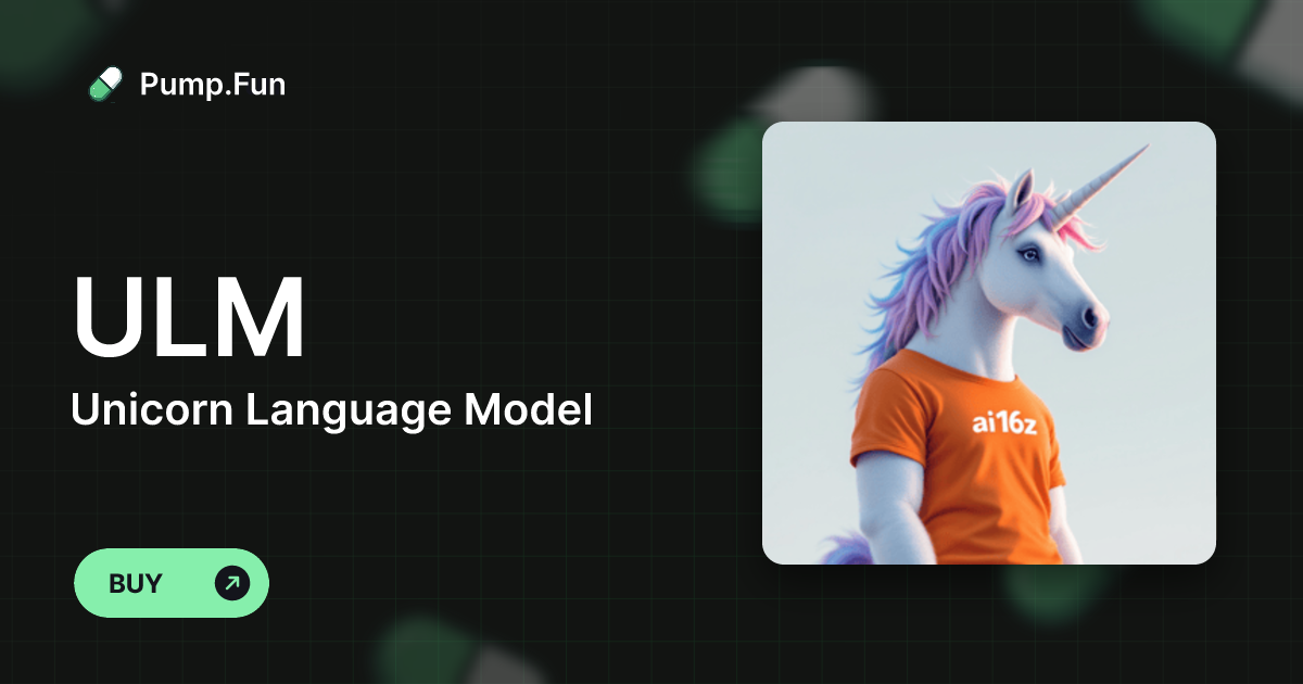 Unicorn Language Model (ULM) - Pump