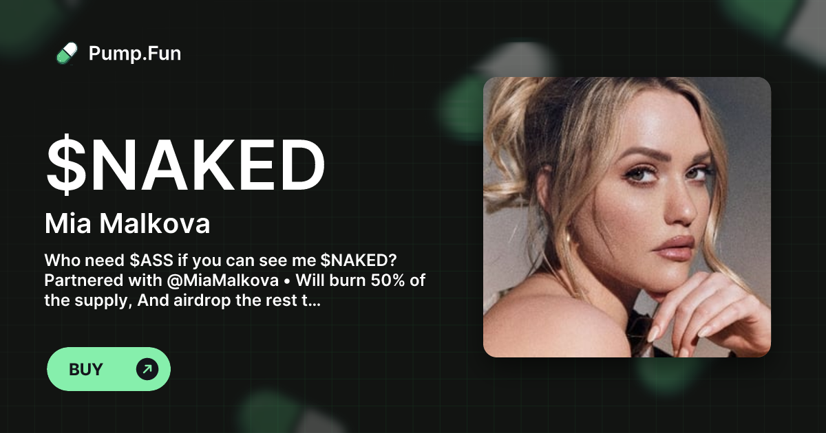 Mia Malkova ($NAKED) - Pump