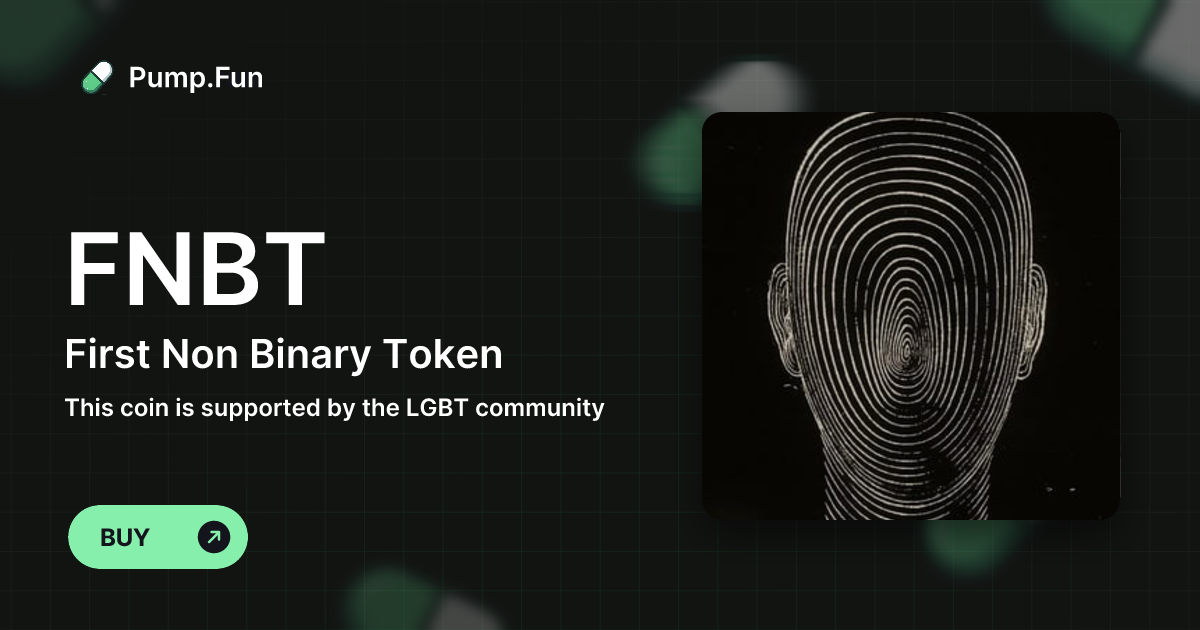 First Non Binary Token (FNBT) - Pump