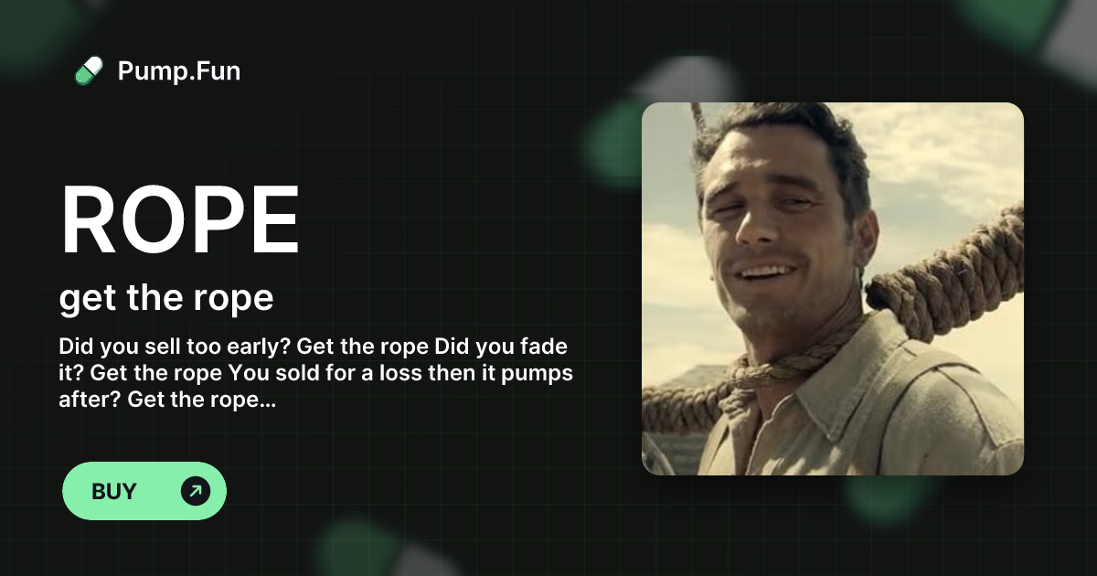 get the rope (ROPE) - Pump