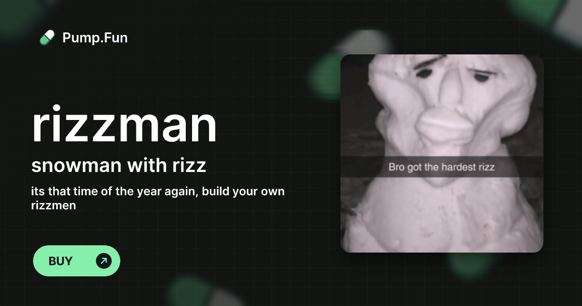 snowman with rizz (rizzman) - Pump