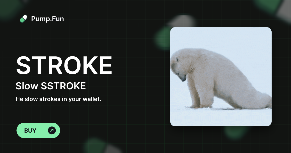 Slow $STROKE (STROKE) - Pump