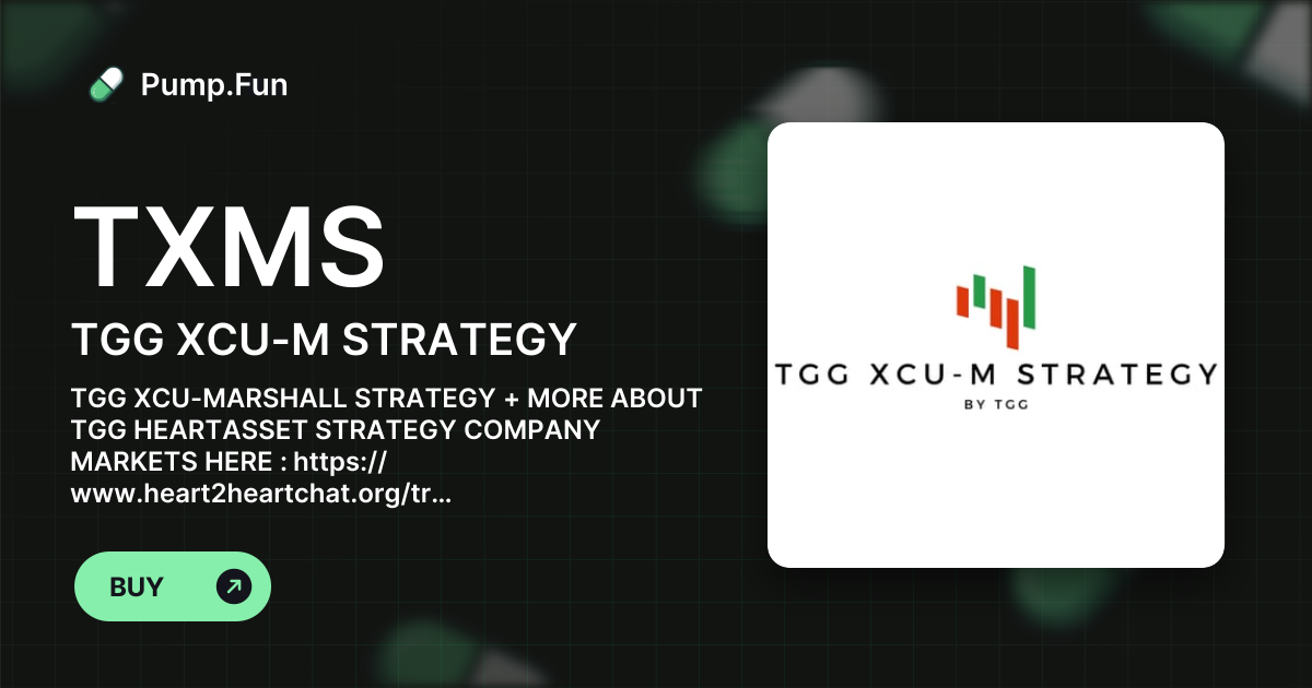 TGG XCU-M STRATEGY  (TXMS) Price, Chart & Market Cap | Pump