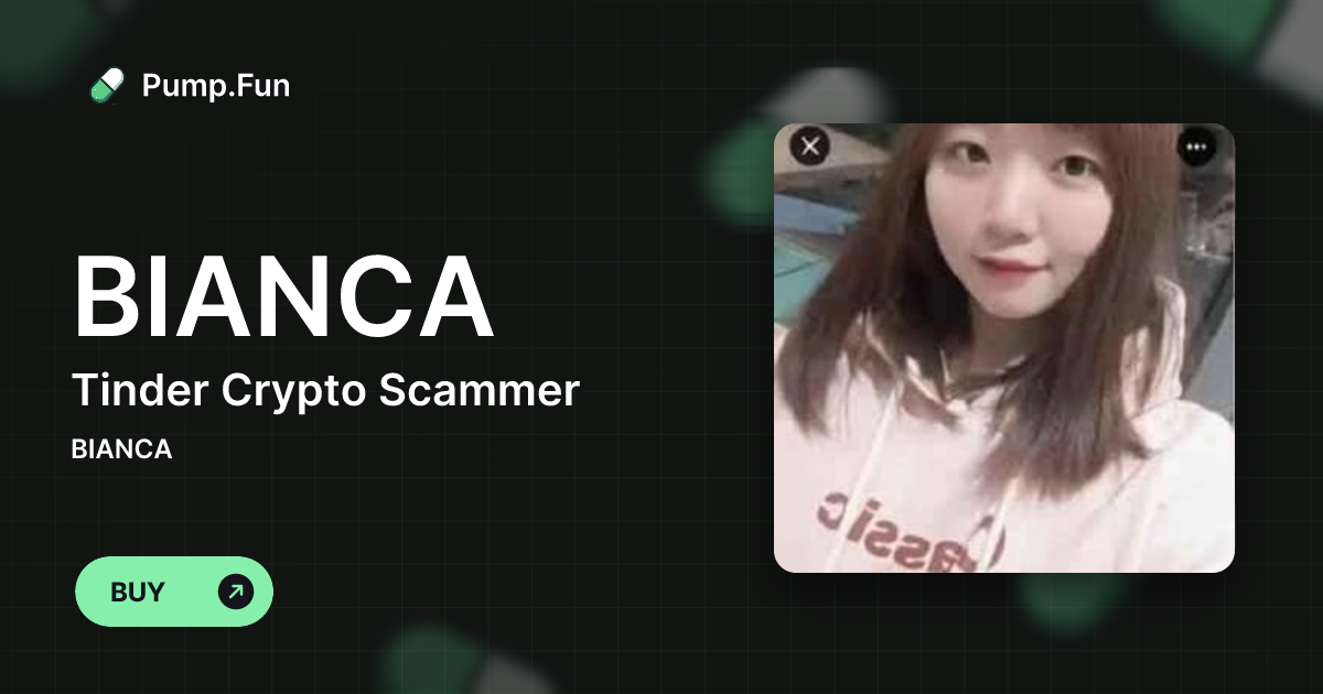 Tinder Crypto Scammer (BIANCA) Pump
